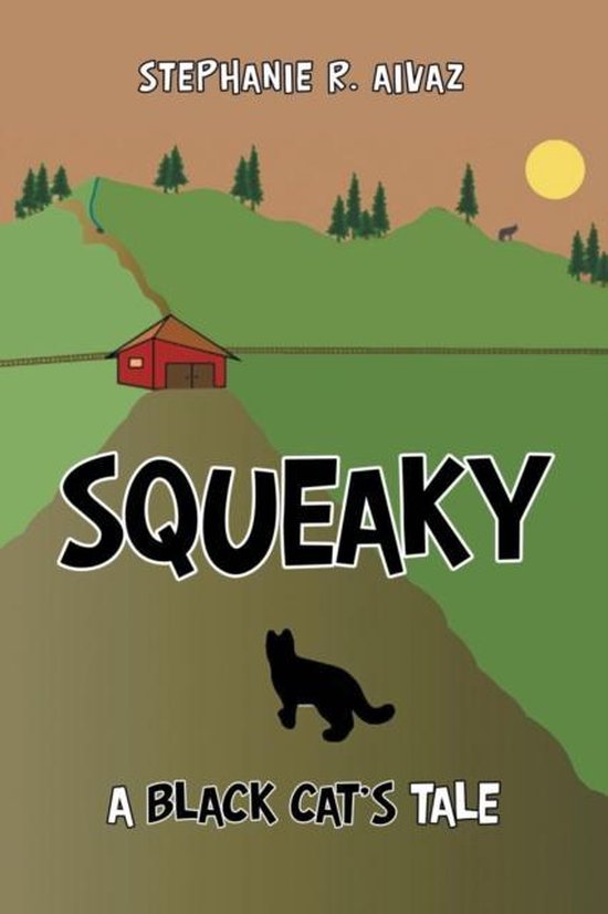 Squeaky, Stephanie R. Aivaz 9781491793978 Boeken