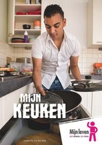 Mijn leven 11 -   Mijn keuken