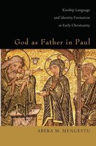 God As Father in Paul