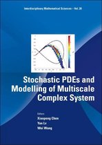 Interdisciplinary Mathematical Sciences 20 - Stochastic Pdes And Modelling Of Multiscale Complex System