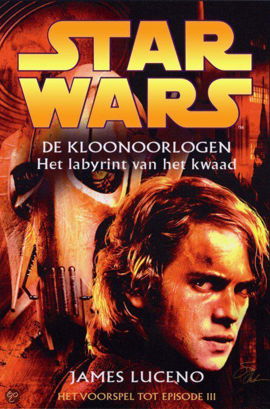 Cover van het boek 'Star Wars / Het voorspel tot episode III' van James Luceno