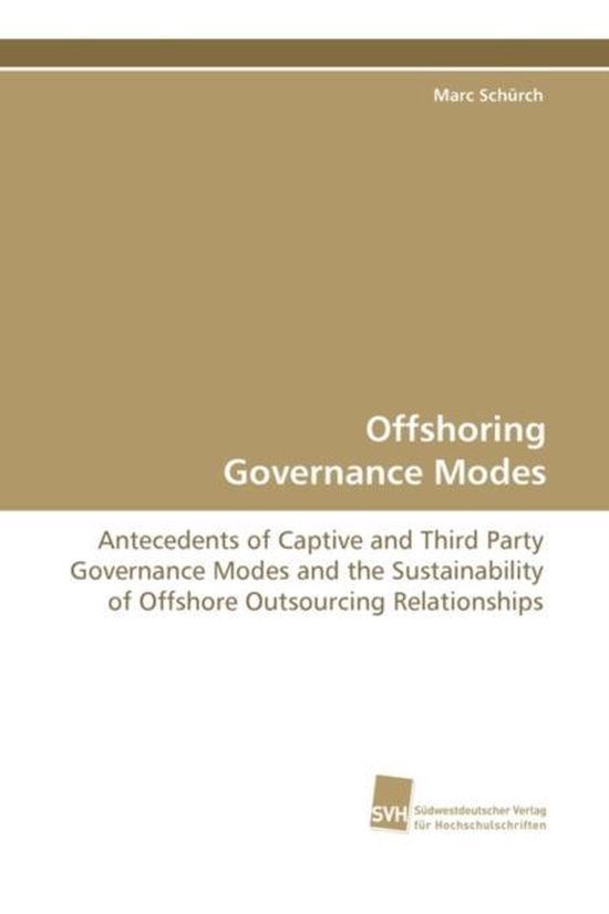 Boekomslag: "Offshoring Governance Modes" door Marc Schürch met een beige bovendeel en witte onderkant.