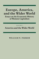 Europe, America, and the Wider World