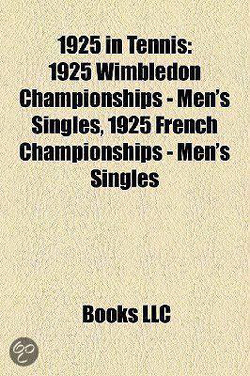 bol.com | 1925 In Tennis: 1925 Wimbledon Champions | 9781155304755 | Boeken