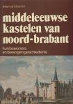 Middeleeuwse kastelen van Noord-Brabant