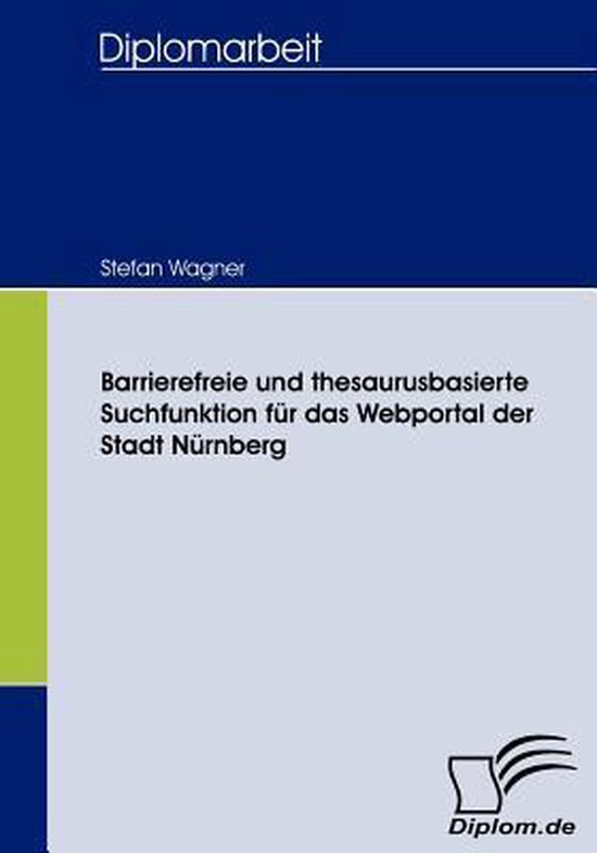 Barrierefreie und thesaurusbasierte Suchfunktion für das We ... - cover