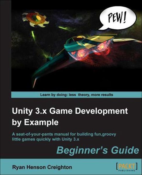 Unity 3.x Game Development by Example Beginner's Guide - cover