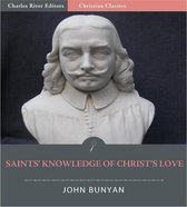 The Saints' Knowledge of Christ's Love (Illustrated Edition)