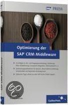 Optimierung der SAP CRM Middleware