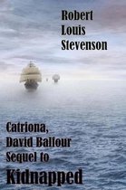 Catriona, David Balfour, Sequel to Kidnapped