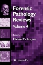 Forensic Pathology Reviews Vol 4