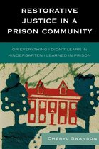 Restorative Justice in a Prison Community