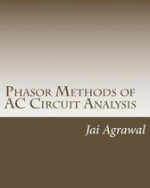 Phasor Methods of AC Circuit Analysis