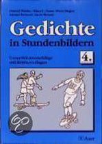 Gedichte in Stundenbildern. 4. Jahrgangsstufe