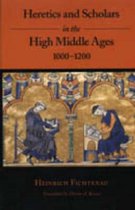 Heretics and Scholars in the High Middle Ages