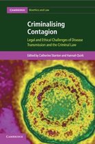 Cambridge Bioethics and Law- Criminalising Contagion