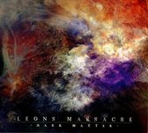 Leons Massacre - Dark Matter (CD)