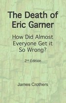 The Death of Eric Garner