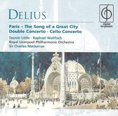 Frederic Delius: Paris, The Song of a Great City; Concerto for Violin and Cello; Concerto for Cello