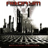 Aborym - With No Human Intervention (CD)