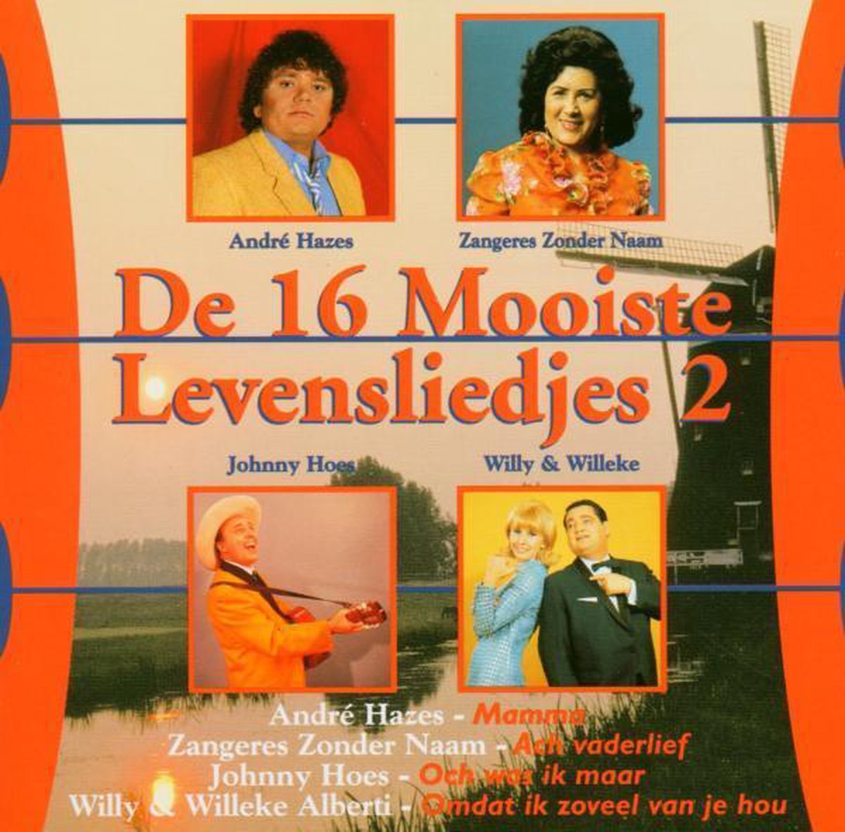16 Mooiste Levensliedjes 2
