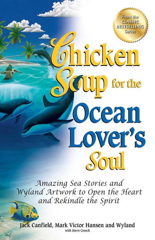 Chicken Soup for the Ocean Lover's Soul
