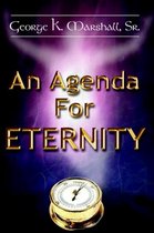 An Agenda for Eternity