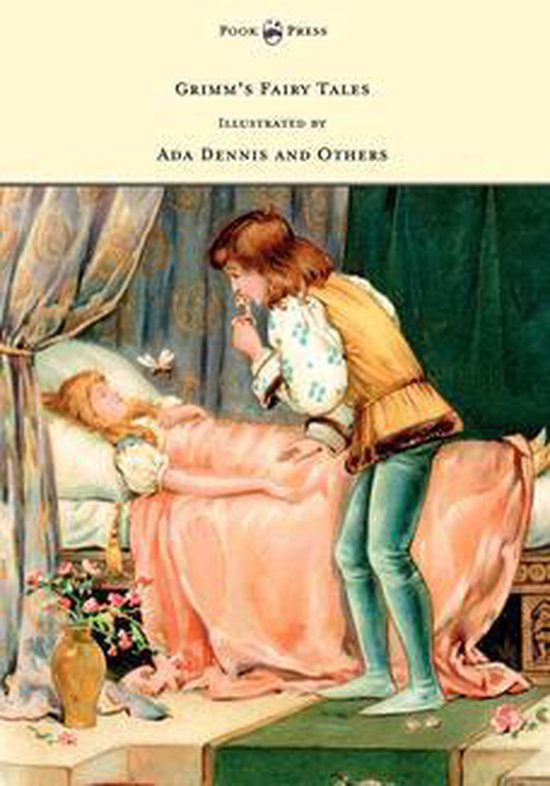 Grimm's Fairy Tales - Illustrated by Ada Dennis and Others - cover