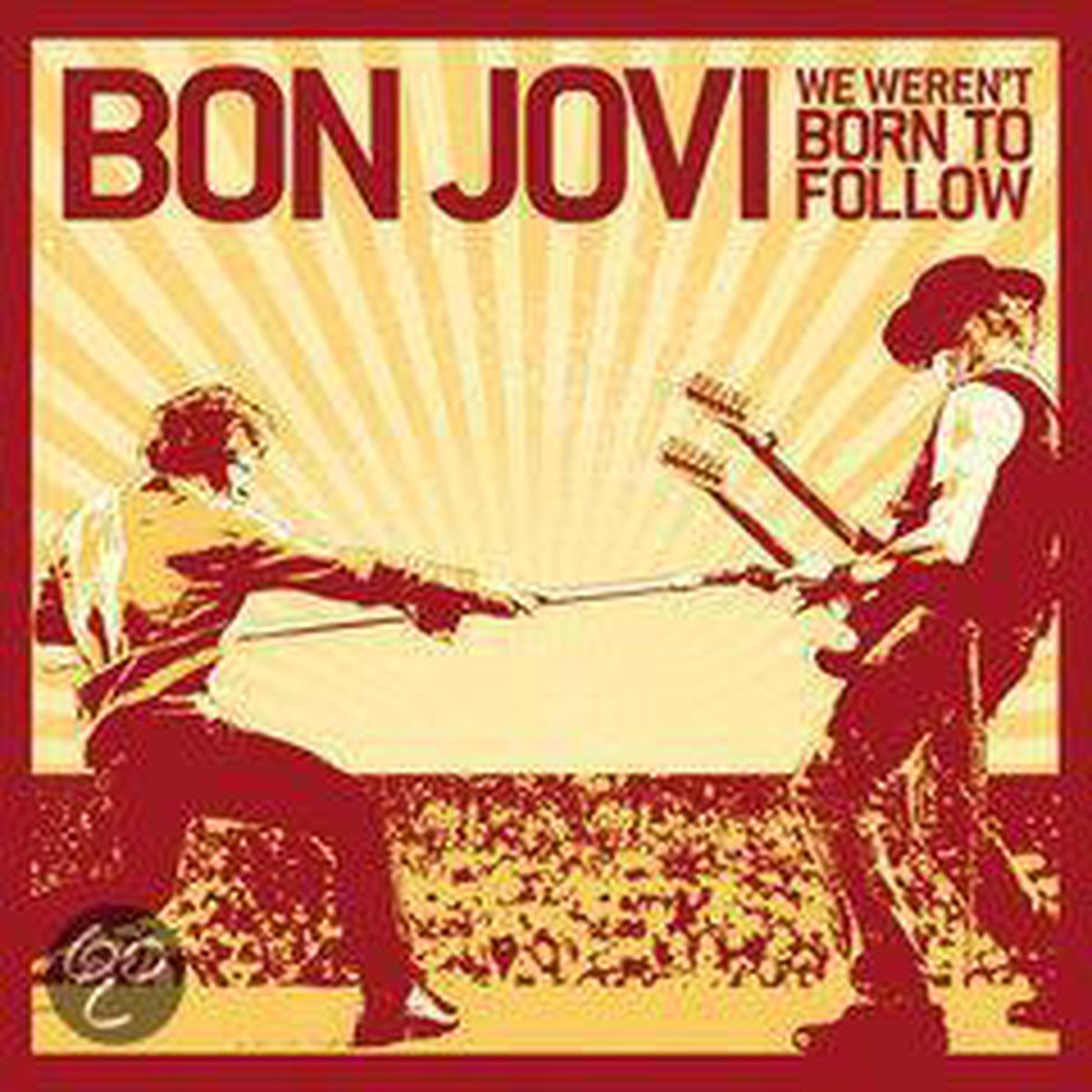 We Weren'T Born To Follow