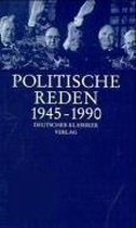 Politische Reden 1945 - 1990. Sonderausgabe