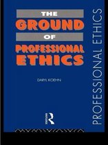 Professional Ethics-The Ground of Professional Ethics