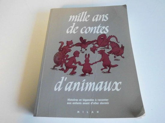 Mille ans de contes d'animaux | 9782867268809 | Boeken | bol