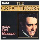 The Great Tenors, Vol. 3: Mario del Monaco