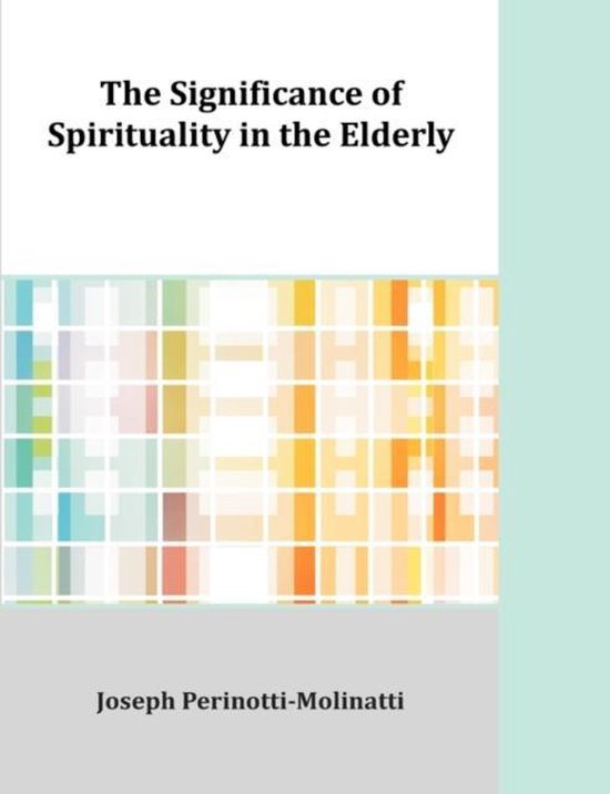 The Significance of Spirituality in the Elderly - cover