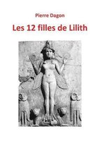 Les 12 filles de Lilith