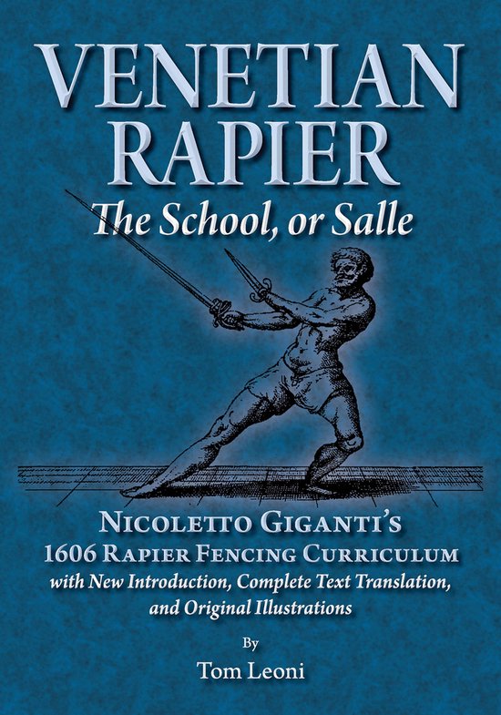 Venetian Rapier: The School, or Salle - cover