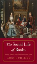 The Lewis Walpole Series in Eighteenth-Century Culture and History - The Social Life of Books