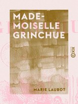 Mademoiselle Grinchue