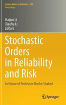 Stochastic Orders in Reliability and Risk