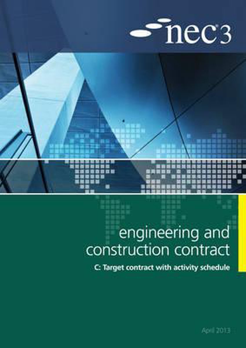 NEC3 Engineering and Construction Contract Option C Target contract ...