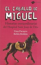 El Caballo de Miguel