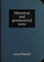 Historical and grammatical texts