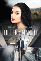Lilith and the Maniot