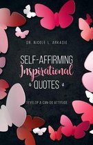 Self-Affirming Inspirational Quotes: