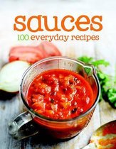 100 Everyday Recipes - Sauces