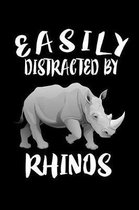 Easily Distracted By Rhinos