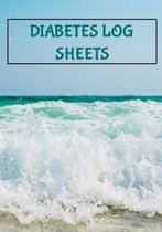 Diabetes Log Sheets: 7 x 10 Daily / Weekly Diabetes Log Sheet Notebook of Blood Sugar, Insulin, Carbs & Activity Levels Ocean Waves Cover (