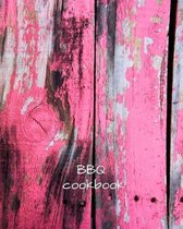 BBQ cookbook: Blank Recipe Book to Collect Recipes You Love in, Your Own Custom Cookbook, this 8 x 10 131 page journal has room for