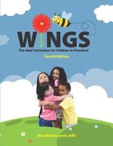 Wings: The Ideal Curriculum for Children in Preschool