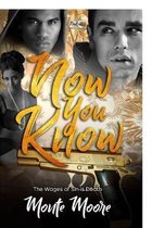 Now You Know: The Wages of Sin is Death